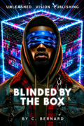 Blinded by the Box: Season 1